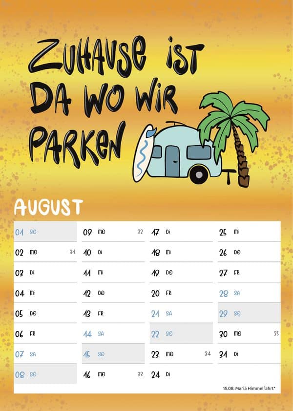 Augustblatt: Wohnwagen mit Surfbrett unter einer Palme, Spruch Zuhause ist da wo wir parken