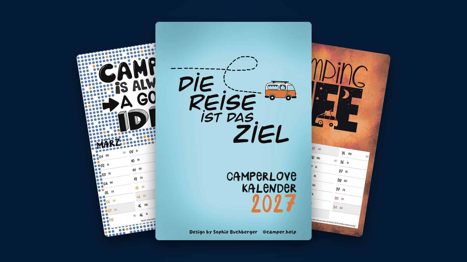 Camperlove Kalender 2027 mit Titelblatt, März- und Oktoberblatt auf dunkelblauem Grund